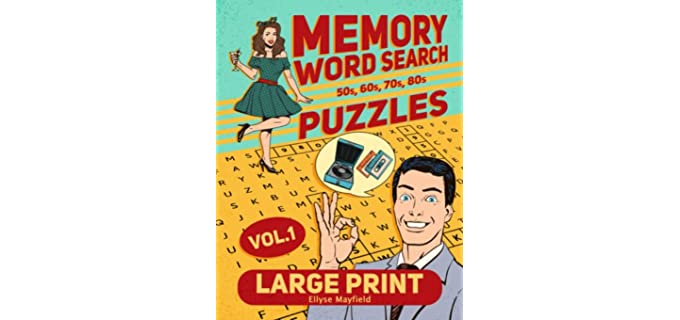 Large Print Memory Word Search Puzzles For Seniors: A Collection of Nostalgic and Relaxing Wordfind Games about Past Events for Adults and Seniors (Wordsearch Book)