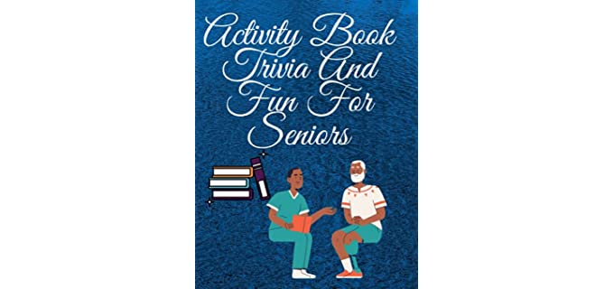 Activity Book Trivia And Fun For Seniors: Challenging Multiple Choice Questions! Fun Trivia Games with 400 Questions and Answers (About Everything!) 150 pages Dimensions : 8.5 x 0.34 x 11